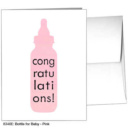 Bottle For Baby, Greeting Card (8346E)