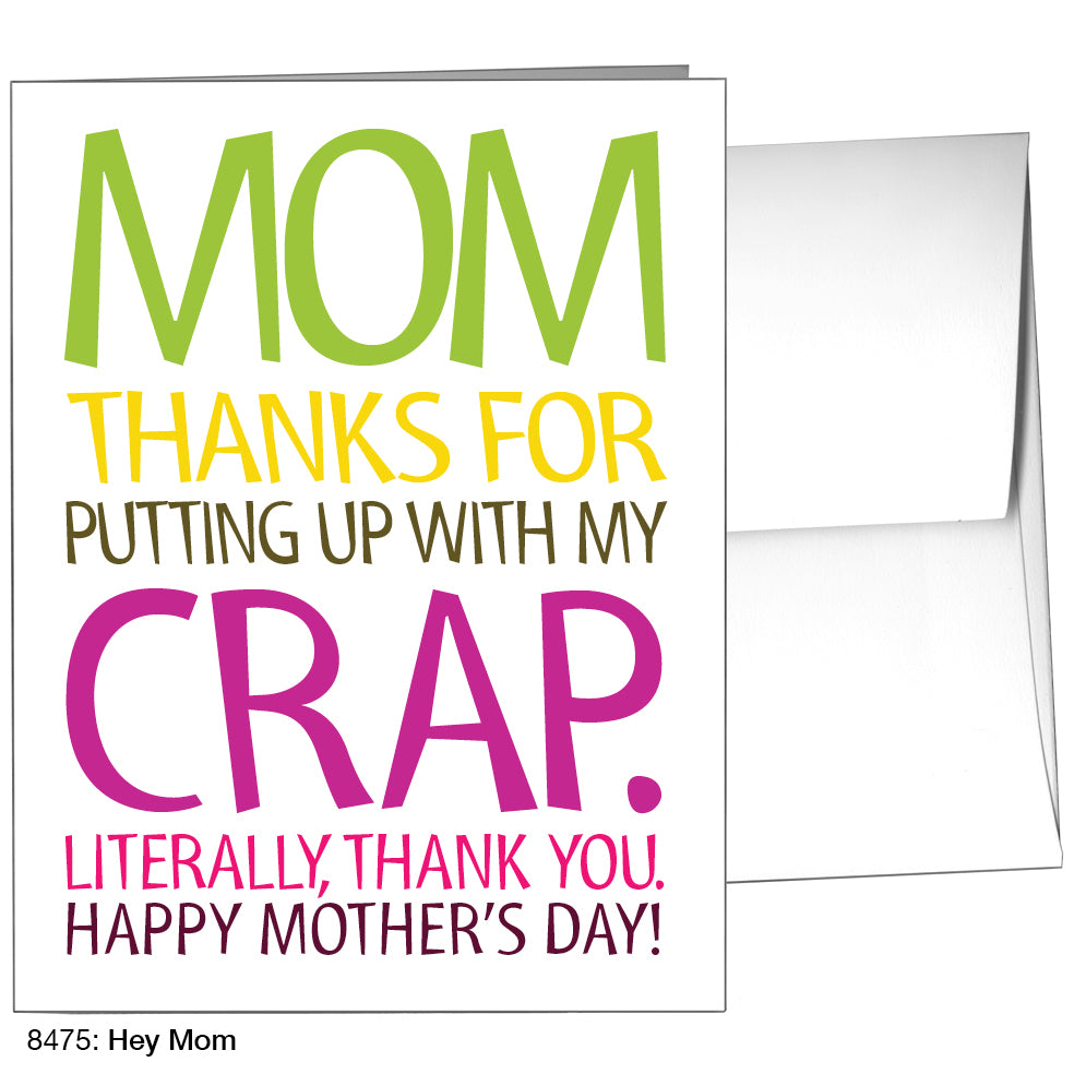 Hey Mom, Greeting Card (8475)