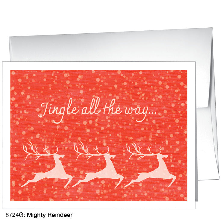 Mighty Reindeer, Greeting Card (8724G)